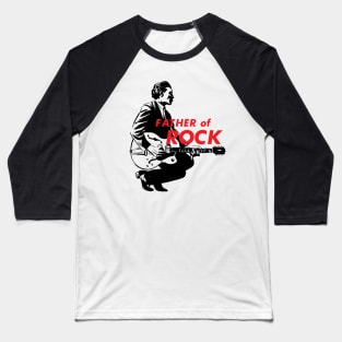 Chuck Berry Father of Rock and Roll Baseball T-Shirt